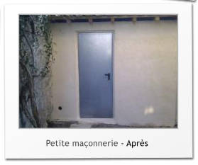 Petite maonnerie - Aprs