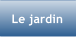 Le jardin